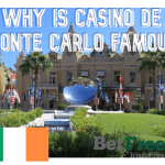 Why Is the Casino de Monte Carlo So Famous?